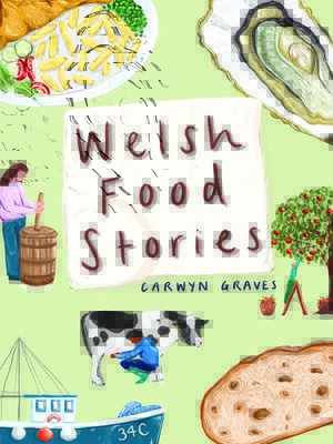 cover image of Welsh Food Stories